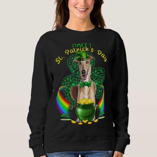 Happy St Patricks Day Greyhound Leprechaun Hat Sha Sweatshirt