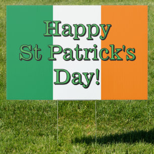 Happy St Patrick's Day Irish flag of Ireland yard Sign