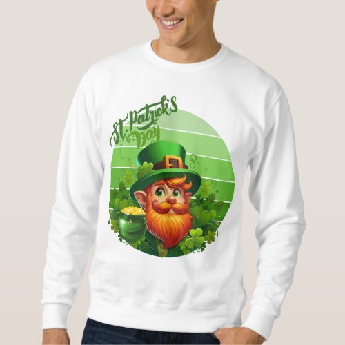Happy St Patricks Day Irish Leprechaun Sweatshirt