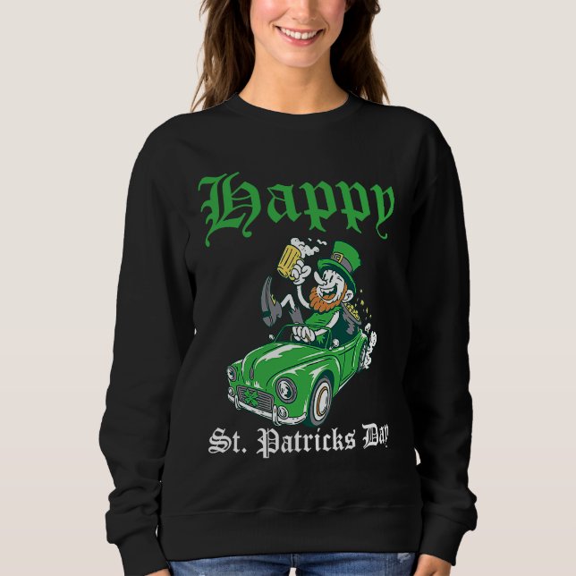 Happy St Patrick's Day Irish Shamrock C Sweatshirt (Front)