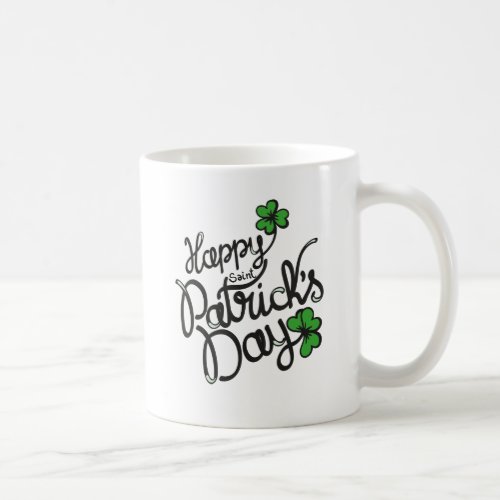 Happy St Patricks Day Irish Shamrock Coffee Mug