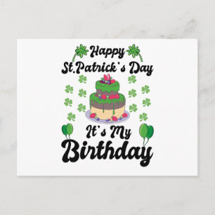 Happy St. Patrick's Day It's My Birthday Postcard