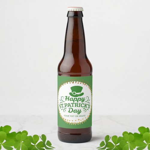 Happy St Patricks Day Leprechaun Hat Custom Text Beer Bottle Label