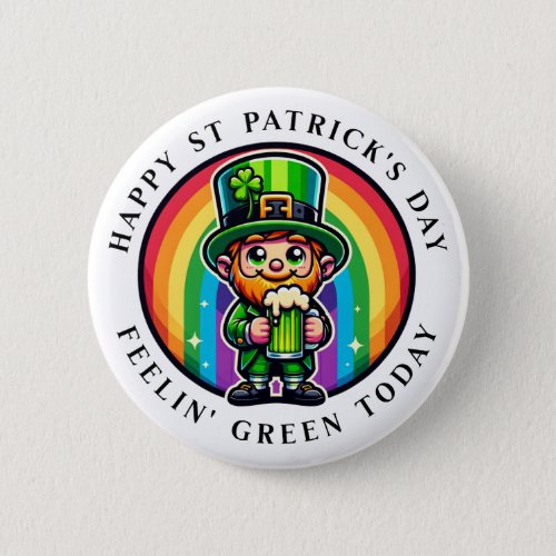 Happy St Patricks Day Leprechaun with Green Beer Button