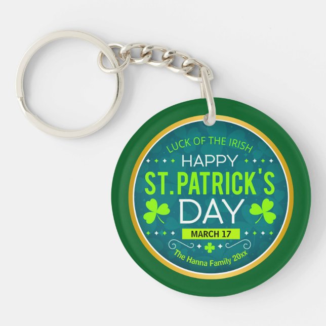 HAPPY ST. PATRICK'S DAY, "LUCK OF THE IRISH" KEYCHAIN (Front)