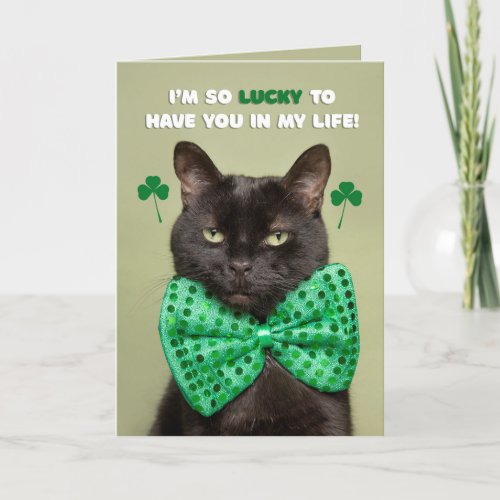 Happy St Patricks Day Lucky Black Cat Humor Holiday Card