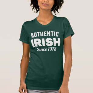 Happy St. Patrick's Day   Lucky Irish Since T-Shirt