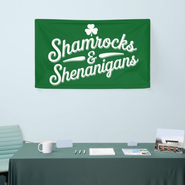 Happy St Patricks Day Lucky Shamrock&Shenanigans Banner (Tradeshow)