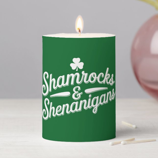 Happy St Patricks Day Lucky Shamrock&Shenanigans Pillar Candle (In Situ)