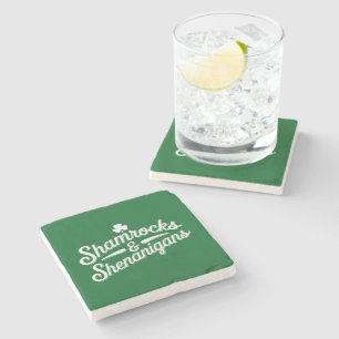 Happy St Patricks Day Lucky Shamrock&Shenanigans Stone Coaster