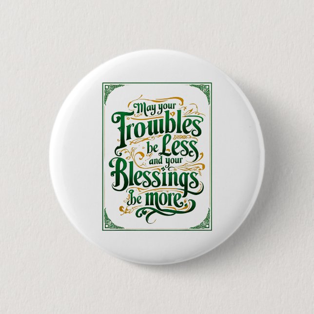 Happy St. Patrick's Day Motivational Quote Apparel Button (Front)