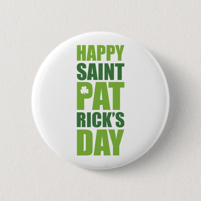 Happy St. Patrick's Day Pinback Button (Front)