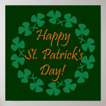 Happy St. Patrick's Day Poster by Pot_of_Gold at Zazzle