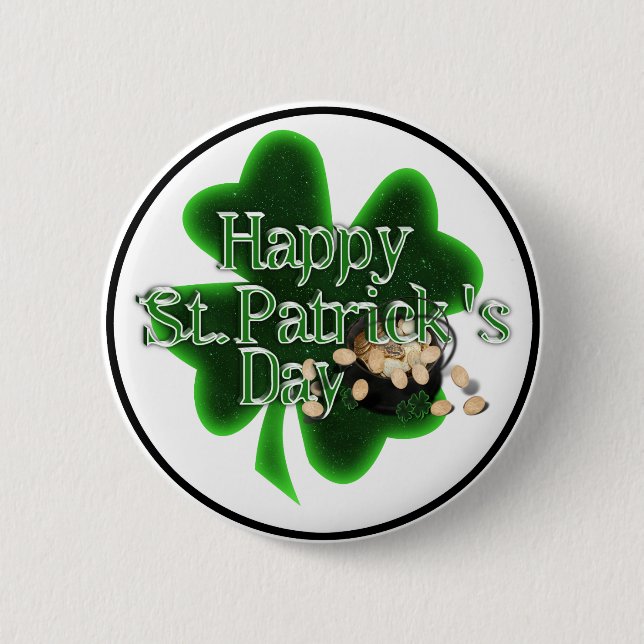 Happy St Patrick's Day - Pot Of Gold Pinback Button (Front)