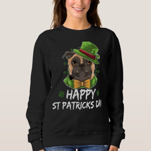 Happy St Patricks Day Pug St Patricks Day Kids Tod Sweatshirt