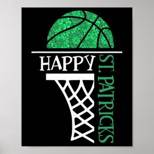 Happy St Patricks Day Shamrock basketball player n Poster