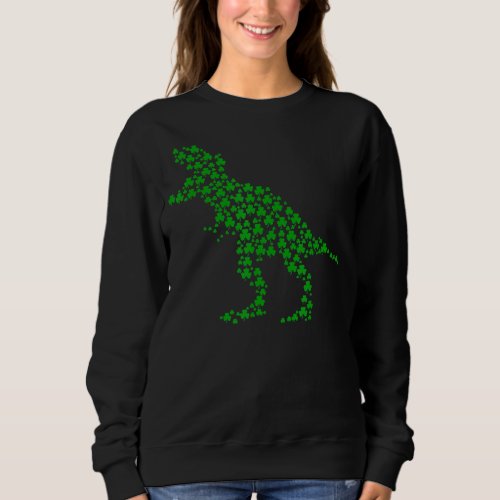 Happy St Patricks Day Shamrock Dinosaur T Rex Luc Sweatshirt
