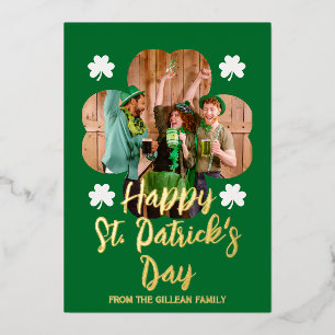Happy St patricks day Shamrocks family photo Foil Holiday Card