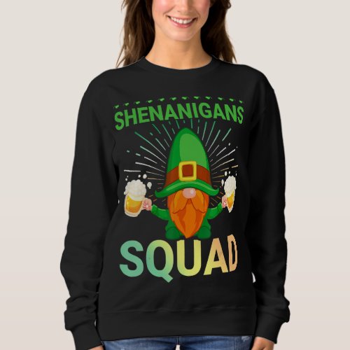 Happy St Patricks Day Shenanigans Squad Gnome Bee Sweatshirt