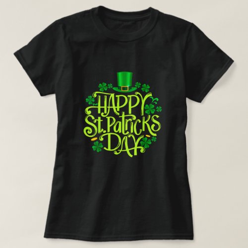 Happy St Patricks Day  T_Shirt