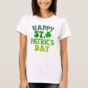 Happy st Patrick's day  T-Shirt