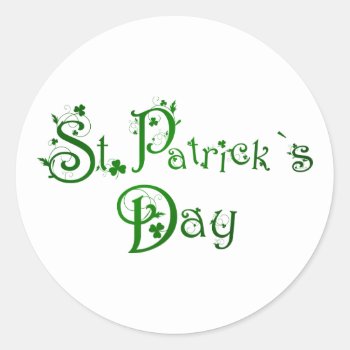 Happy St. Patrick's Day Text Classic Round Sticker by paul68 at Zazzle