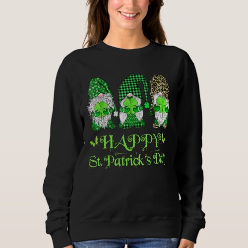 Happy St Patricks Day Three Gnomes Shamrock Irish Sweatshirt