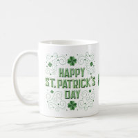 Happy St. Patrick's Day (White) Coffee Mug