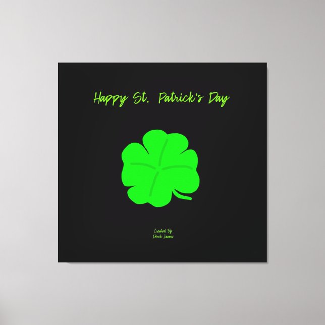 Happy St.  Patrick's Day Wrapped Canvas Print (Front)