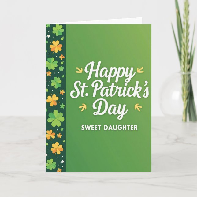 Happy St Patricks Sweet Daughter Card (Front)