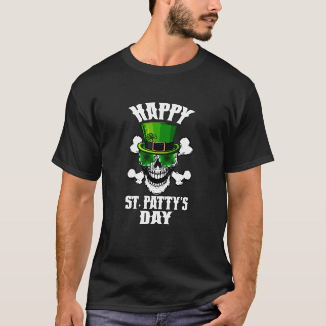 Happy St Patty's Day St Patricks Sugar Skull Lepre T-Shirt (Front)