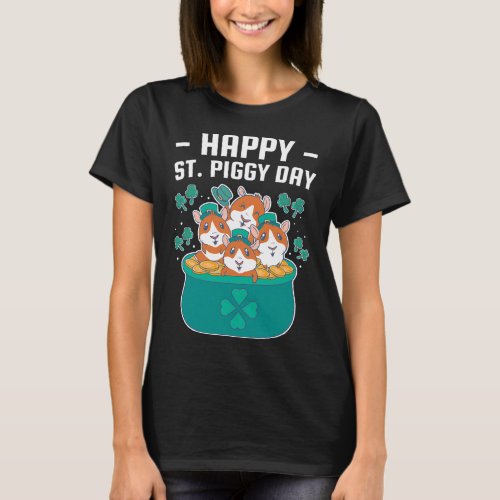 Happy St Piggy Day Funny St Patrickâs Day Guinea T_Shirt