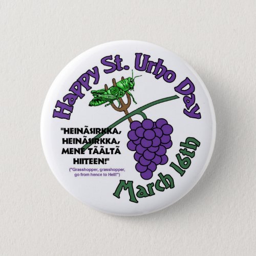 Happy St Urho Day Pinback Button