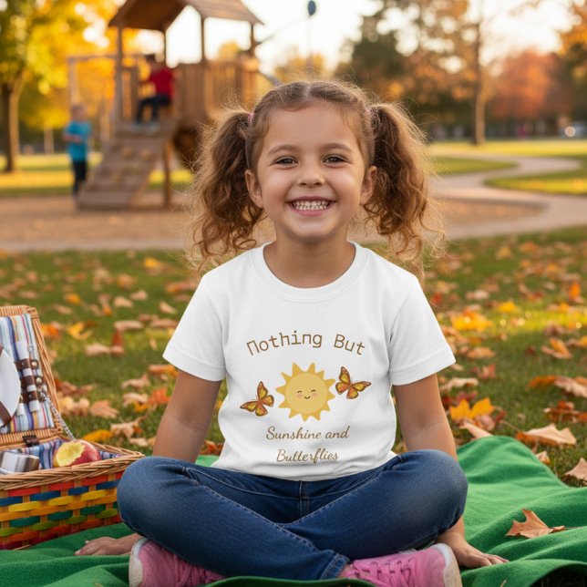 Happy Sun: Nothing But Sunshine and Butterflies T-Shirt (Creator Uploaded)