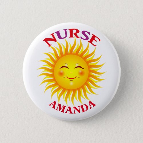 Happy Sun Personalized Nurse Button