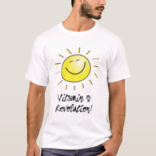 Happy Sun Vitamin D Revolution T_Shirt