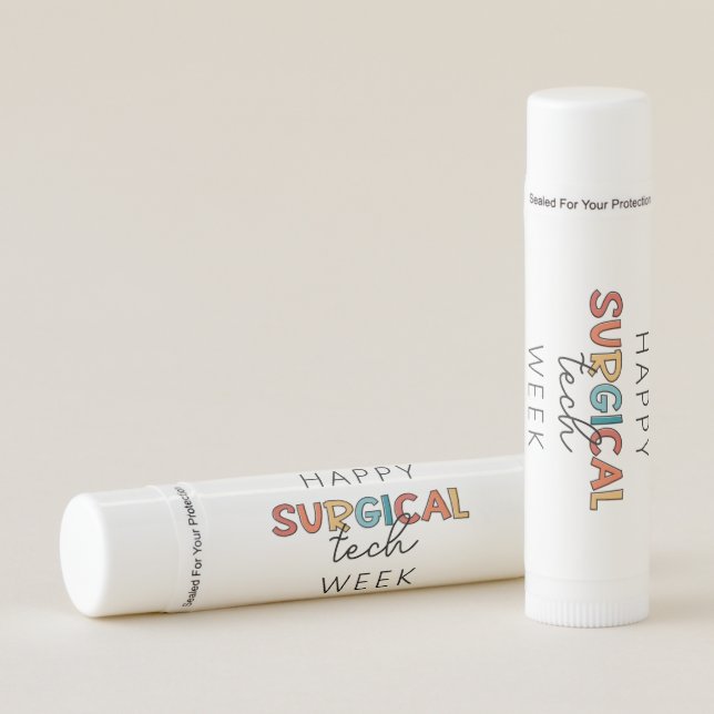 Happy Surgical Tech Week Lip Balm (Front)