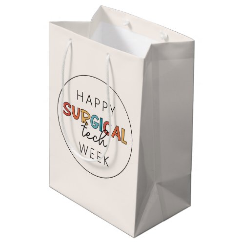 Happy Surgical Tech Week Medium Gift Bag