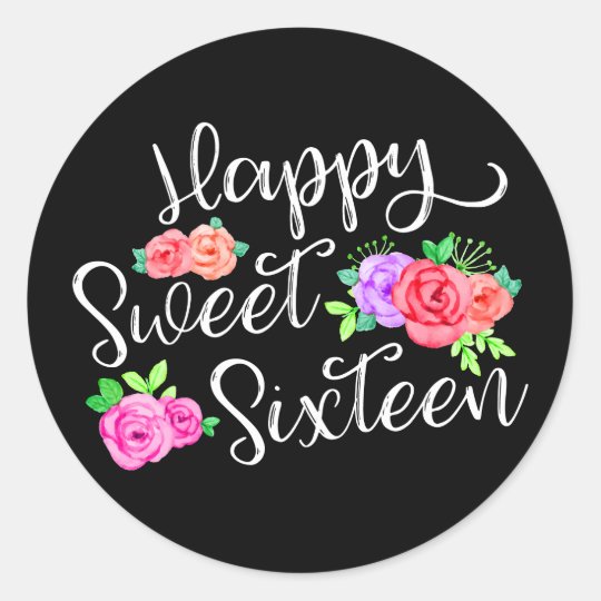 Happy Sweet 16 Birthday Girl Edgy Roses & Black Classic Round Sticker ...