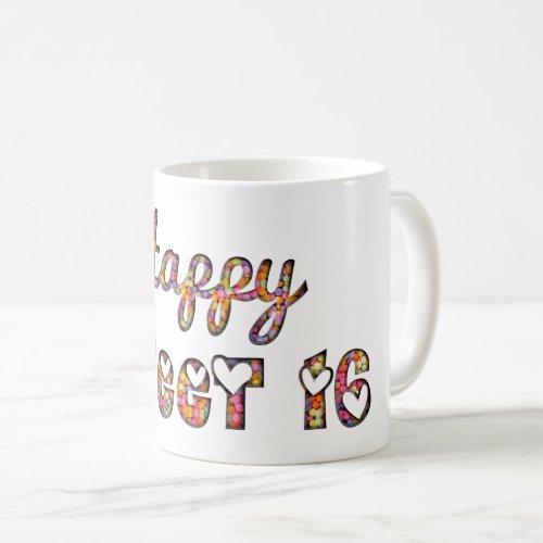 Happy Sweet 16 Cute Funny Candy Typography Coffee Mug