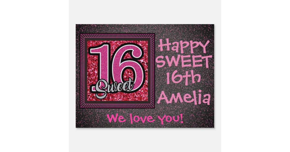 Happy Sweet 16th Birthday Sign 2