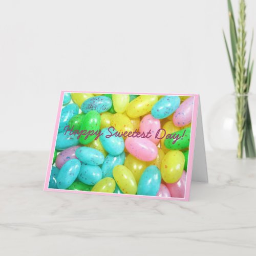 Happy Sweetest Day Jellybeans greeting card