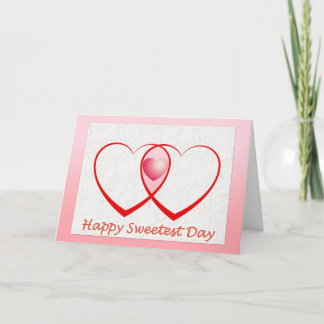 Happy Sweetest Day Two Hearts Card