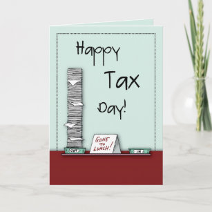 Happy Tax Day, Humor Card