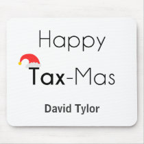 Happy TaxMas Mouse Pad