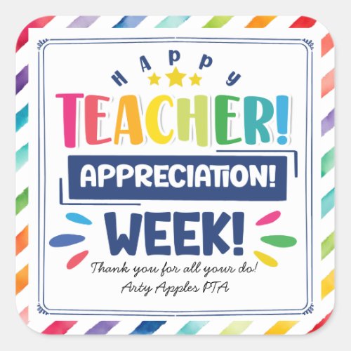 Happy teacher appreciation week square sticker
