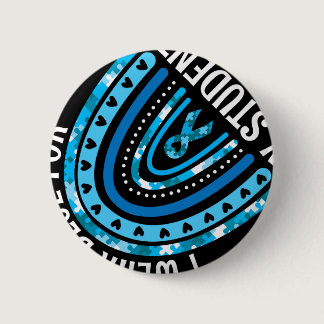 Happy Teacher I Wear Blue For My Students Autism A Button