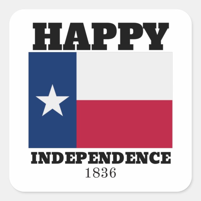 Happy Texas Independence Day Square Sticker (Front)