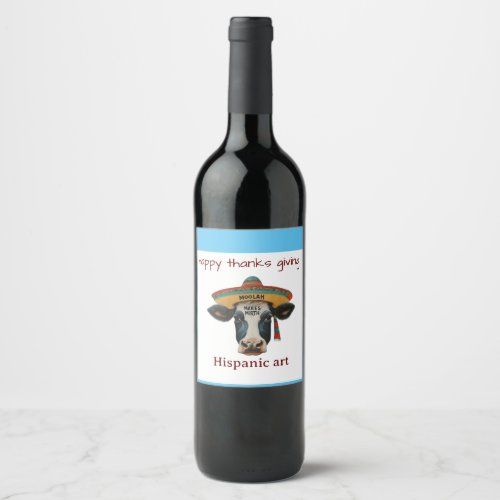 happy thanks giving hispanic Art Wine Label