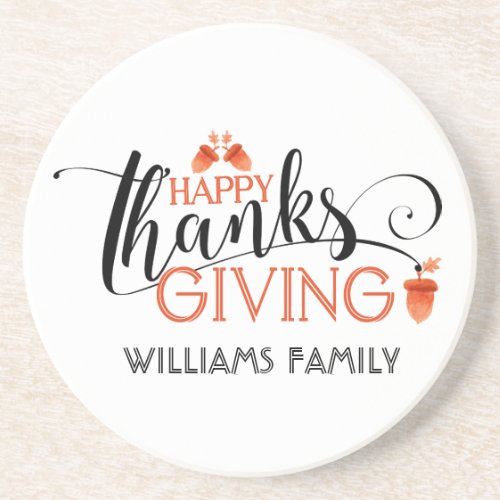 Happy Thanks Giving Modern Typography Design Sandstone Coaster